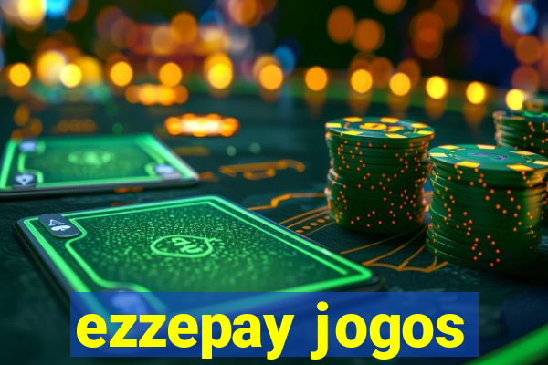 ezzepay jogos